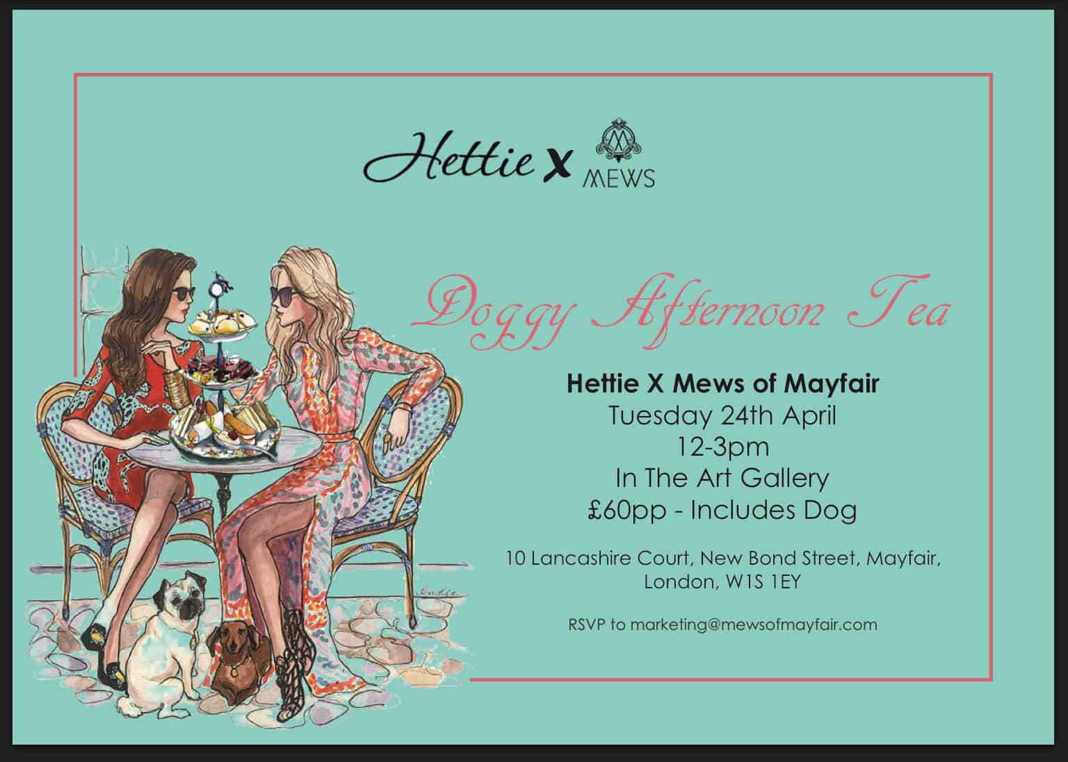London Dog Events - Hettie x Mews of Mayfair Doggy Afternoon Tea